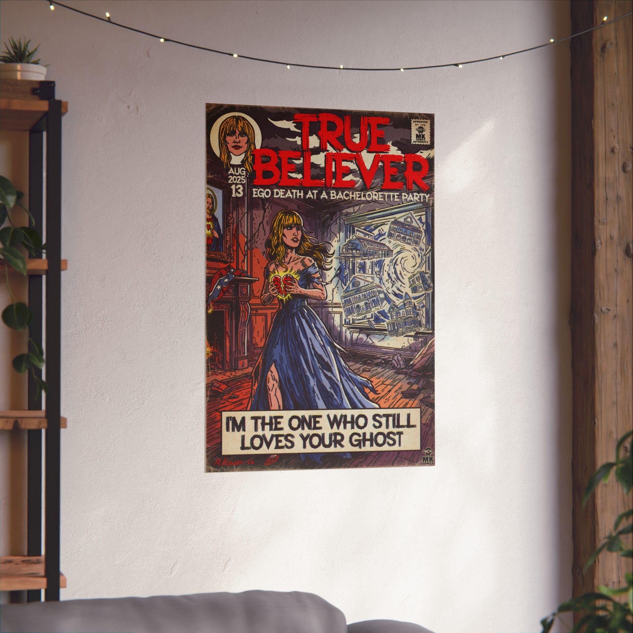 True Believer - Matte Vertical Posters