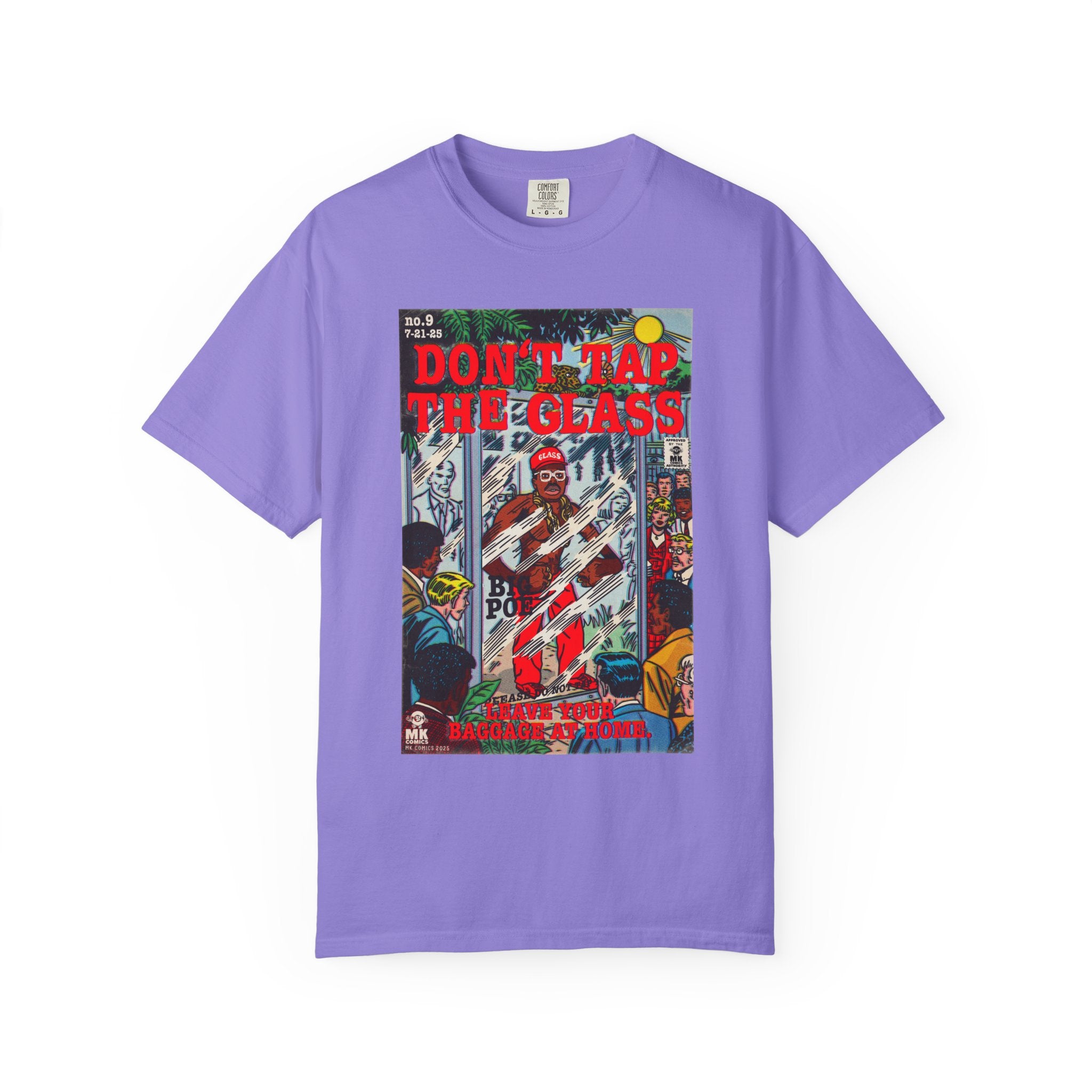 Don't Tap The Glass - Unisex Comfort Colors T-shirt