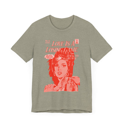 Amy Winehouse - Love is a Losing Game - RED VARIANT - Unisex Jersey Short Sleeve Tee