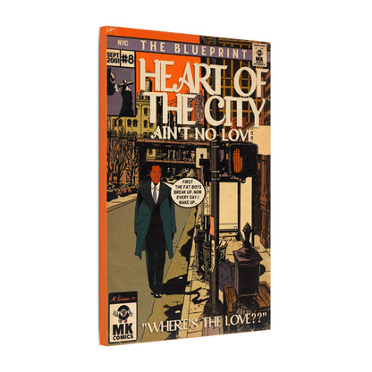 Heart of the City (Where’s The Love) - Matte Canvas, Stretched, 0.75"