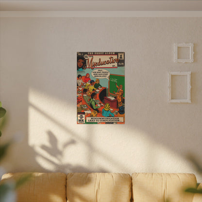 The Miseducation of.. - Matte Canvas, Stretched