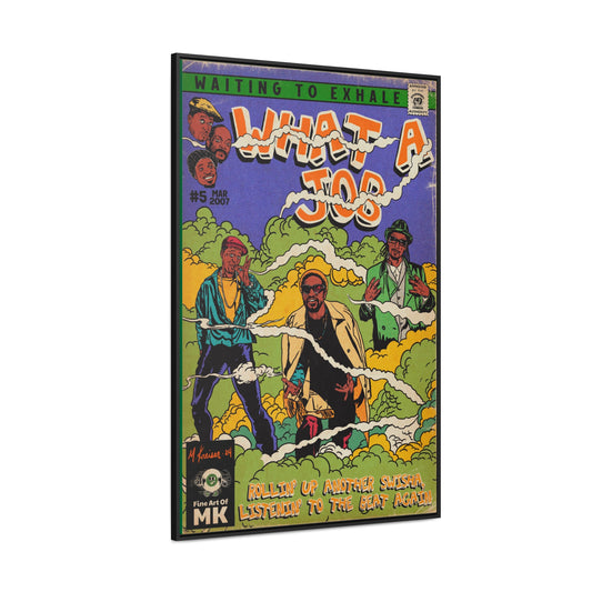 Devin The Dude, Snoop Dogg, Andre 3000 - What A Job - Gallery Canvas Wraps, Vertical Frame