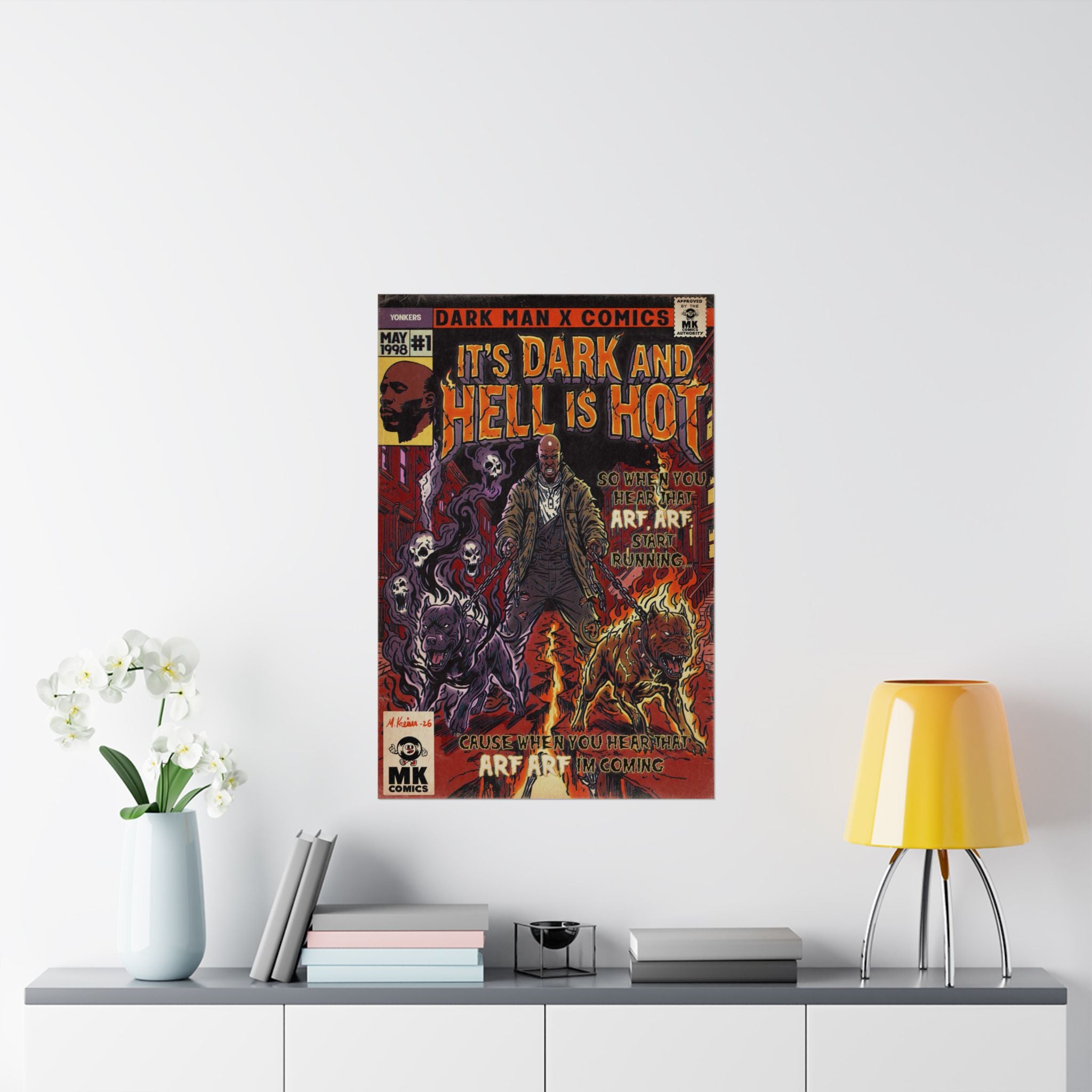 It's Dark & Hell is Hot - Matte Vertical Posters