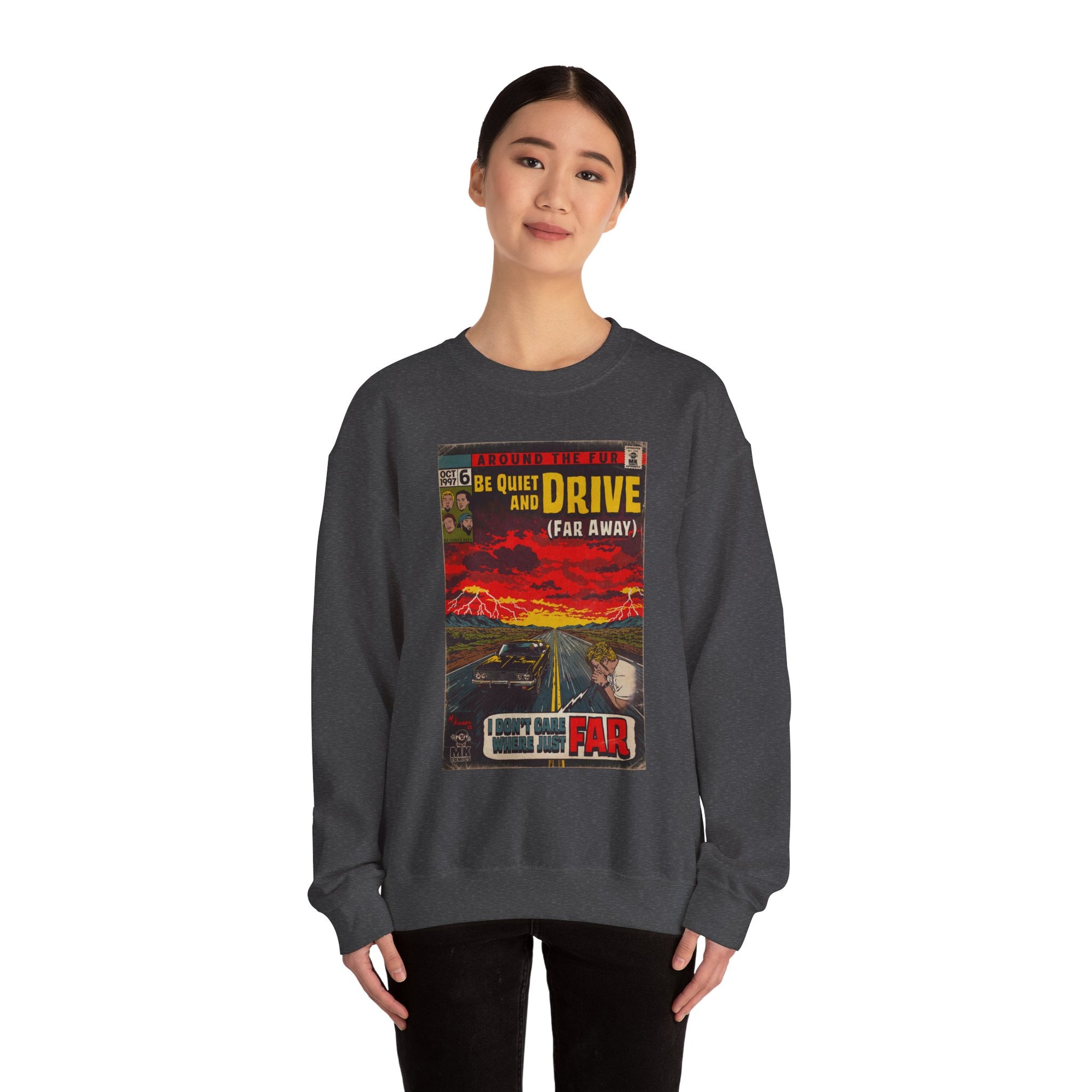 Be Quiet and Drive - Unisex Heavy Blend™ Crewneck Sweatshirt