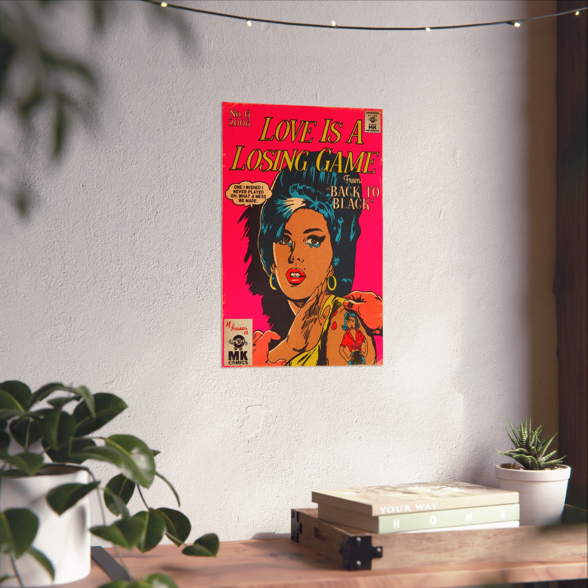 Love Is A Losing Game - Vertical Matte Poster