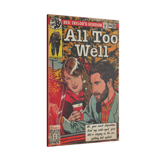 All Too Well - Matte Canvas, Stretched, 0.75"