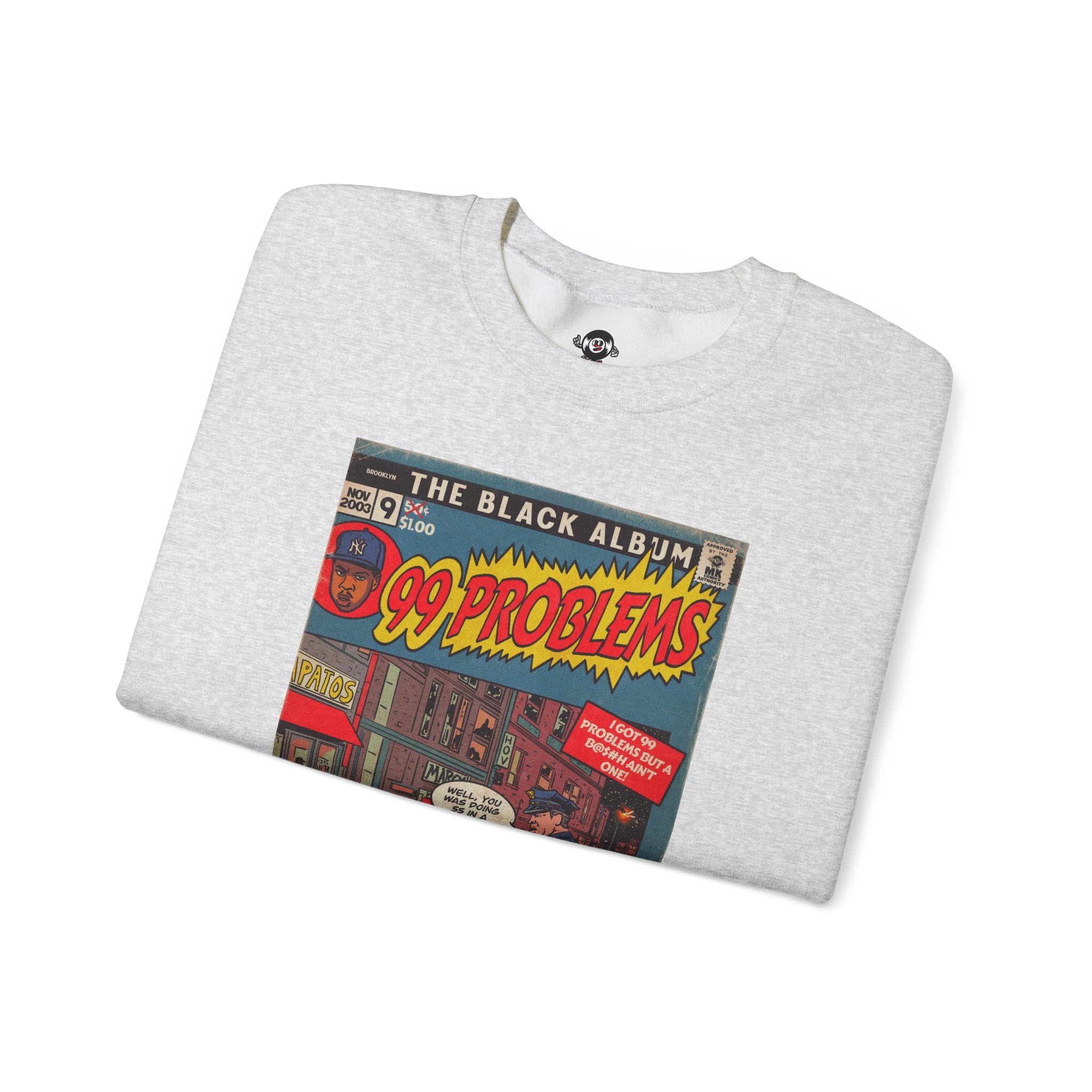 99 Problems - Unisex Heavy Blend™ Crewneck Sweatshirt