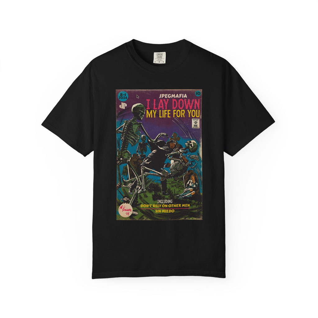 Ich gebe mein Leben für dich - Unisex Comfort Colors T-Shirt