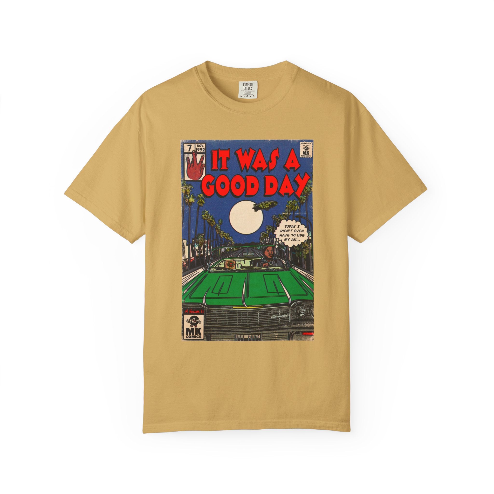 It Was a Good Day - Unisex Comfort Colors T-shirt