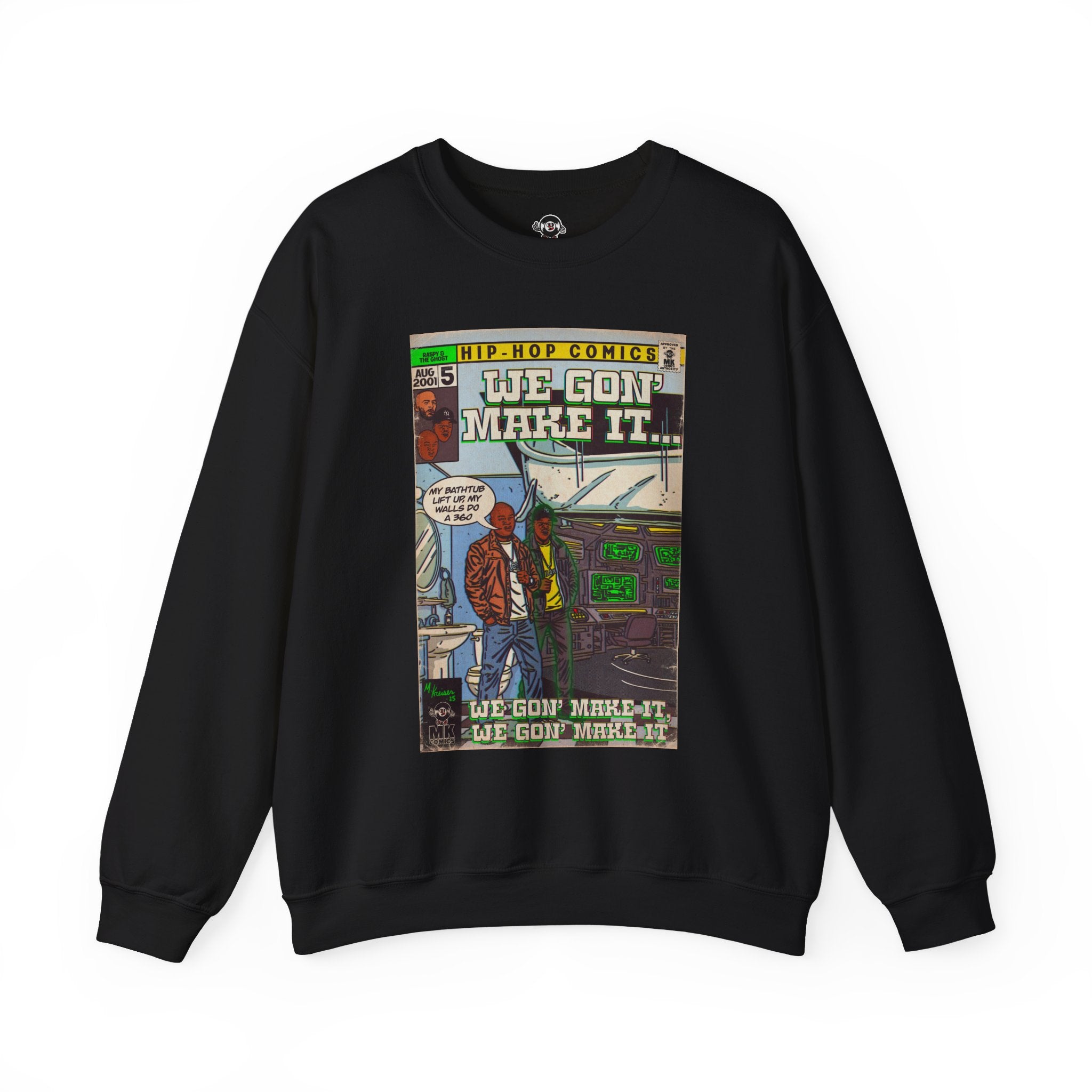 We Gon' Make It - Unisex Heavy Blend™ Crewneck Sweatshirt