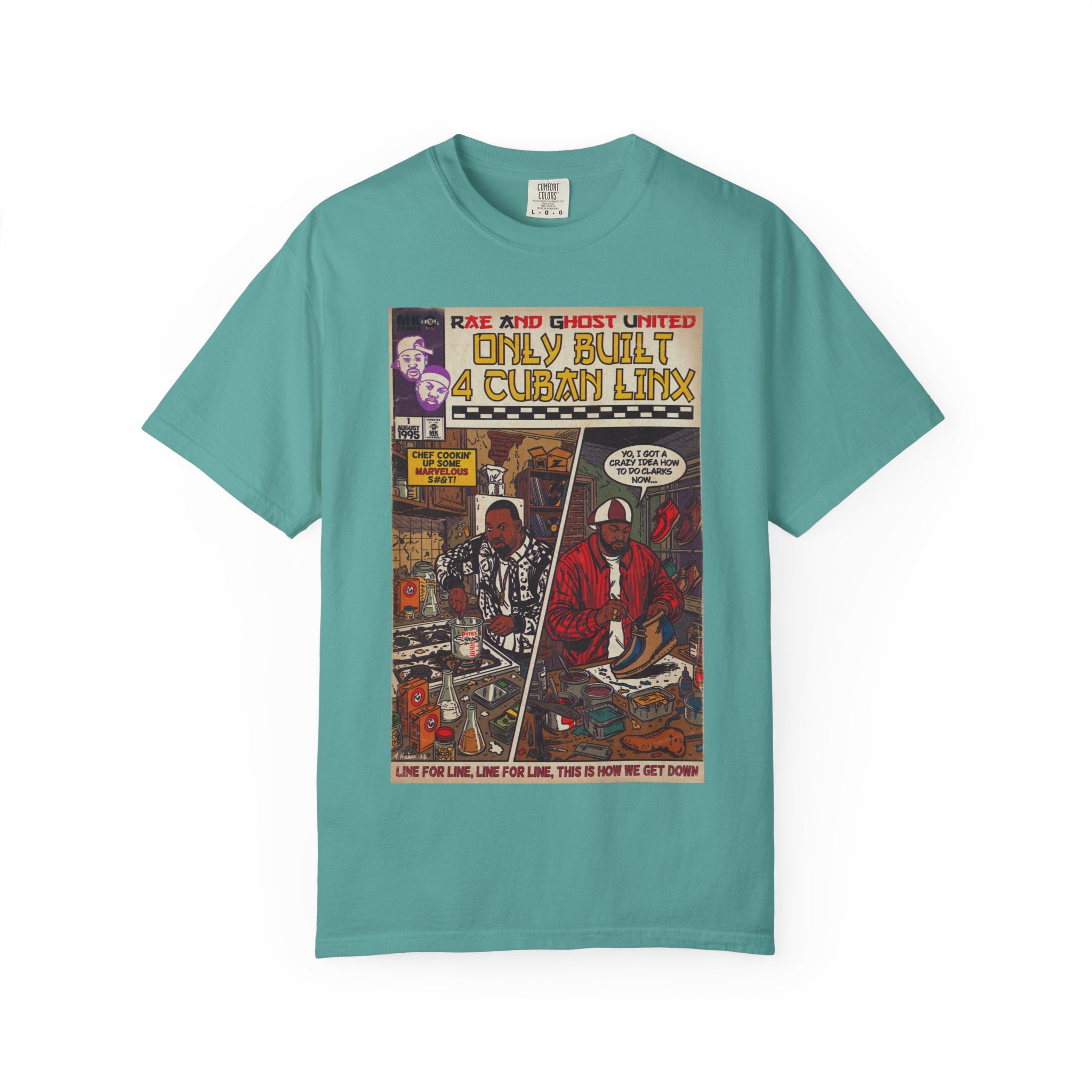 Only Built 4 Cuban Linx -Unisex Comfort Colors T-shirt