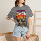 Toxicity - Unisex Comfort Colors T-shirt