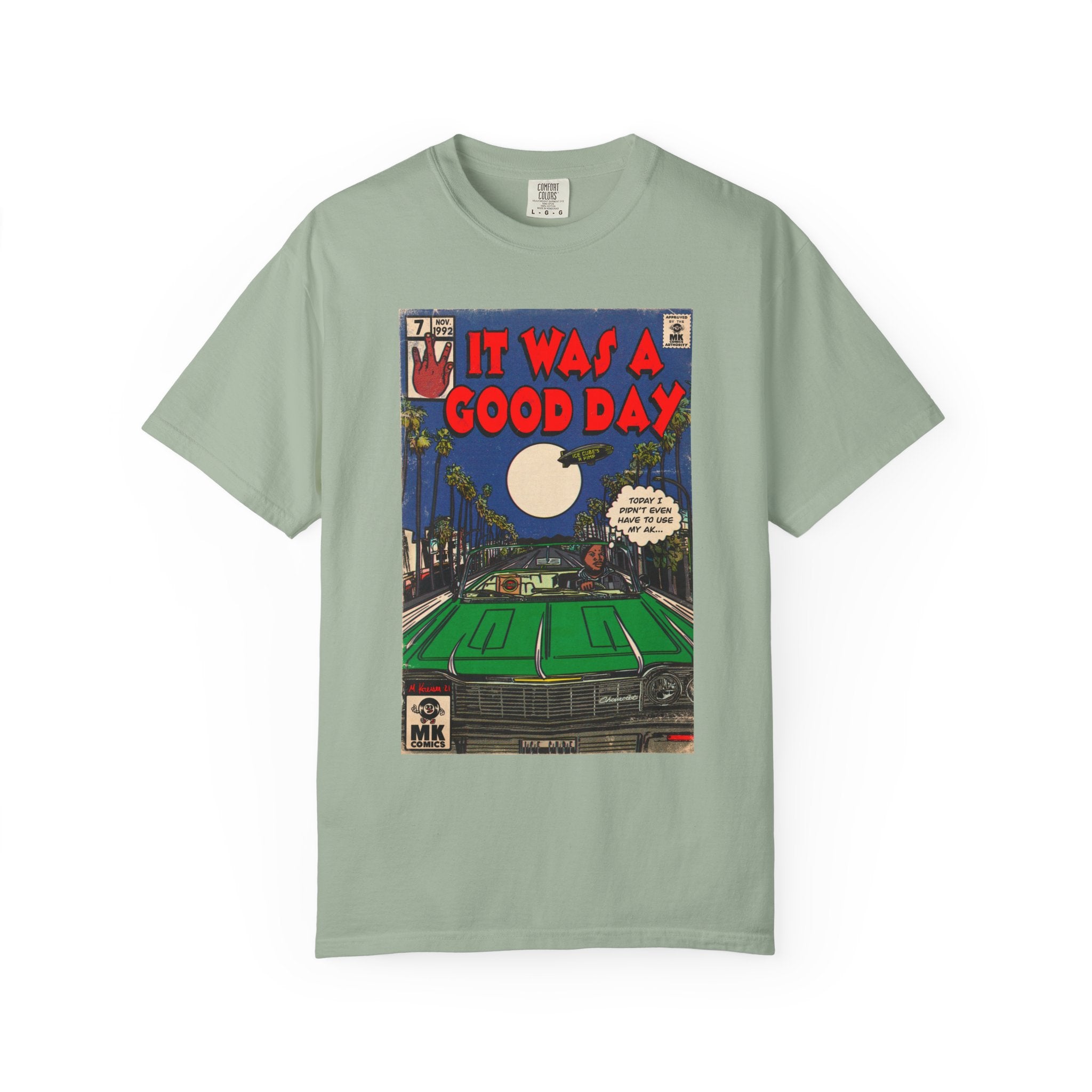 It Was a Good Day - Unisex Comfort Colors T-shirt