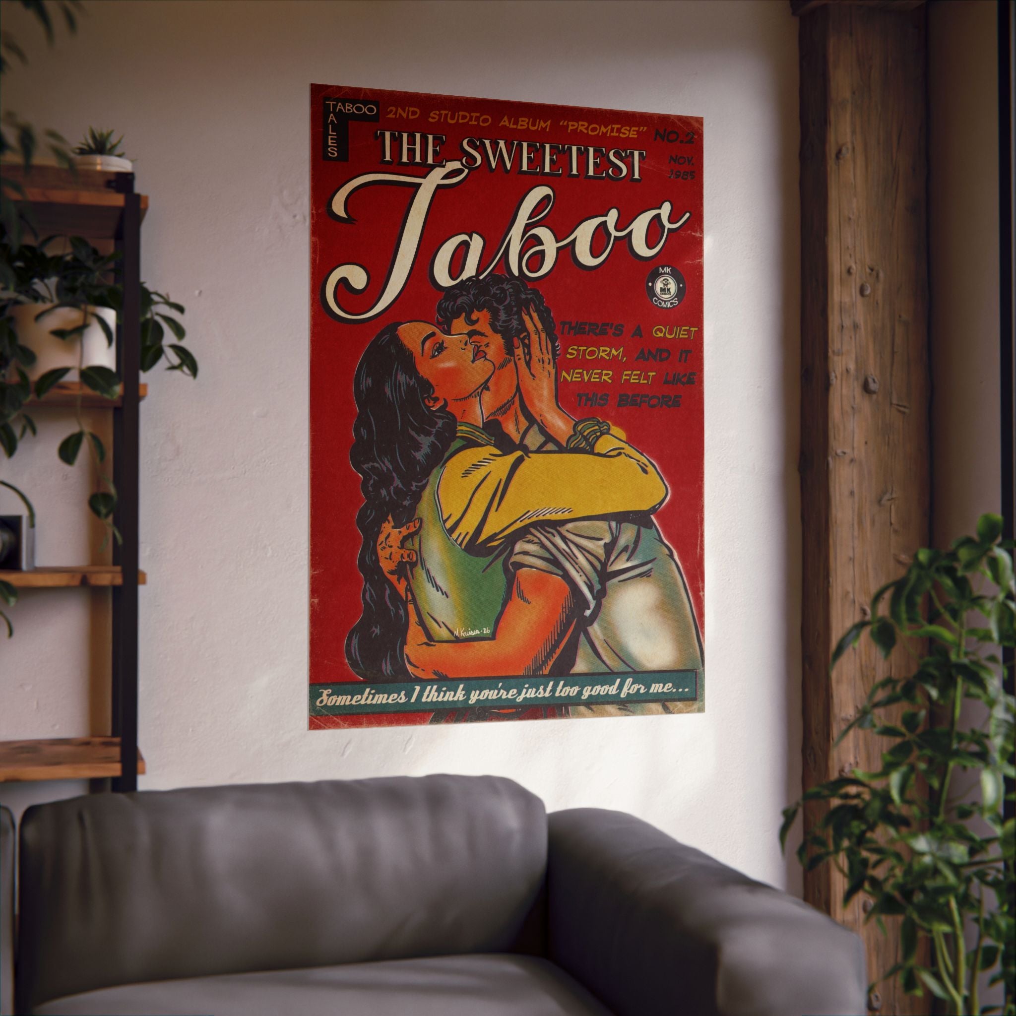 The Sweetest Taboo - Matte Vertical Posters