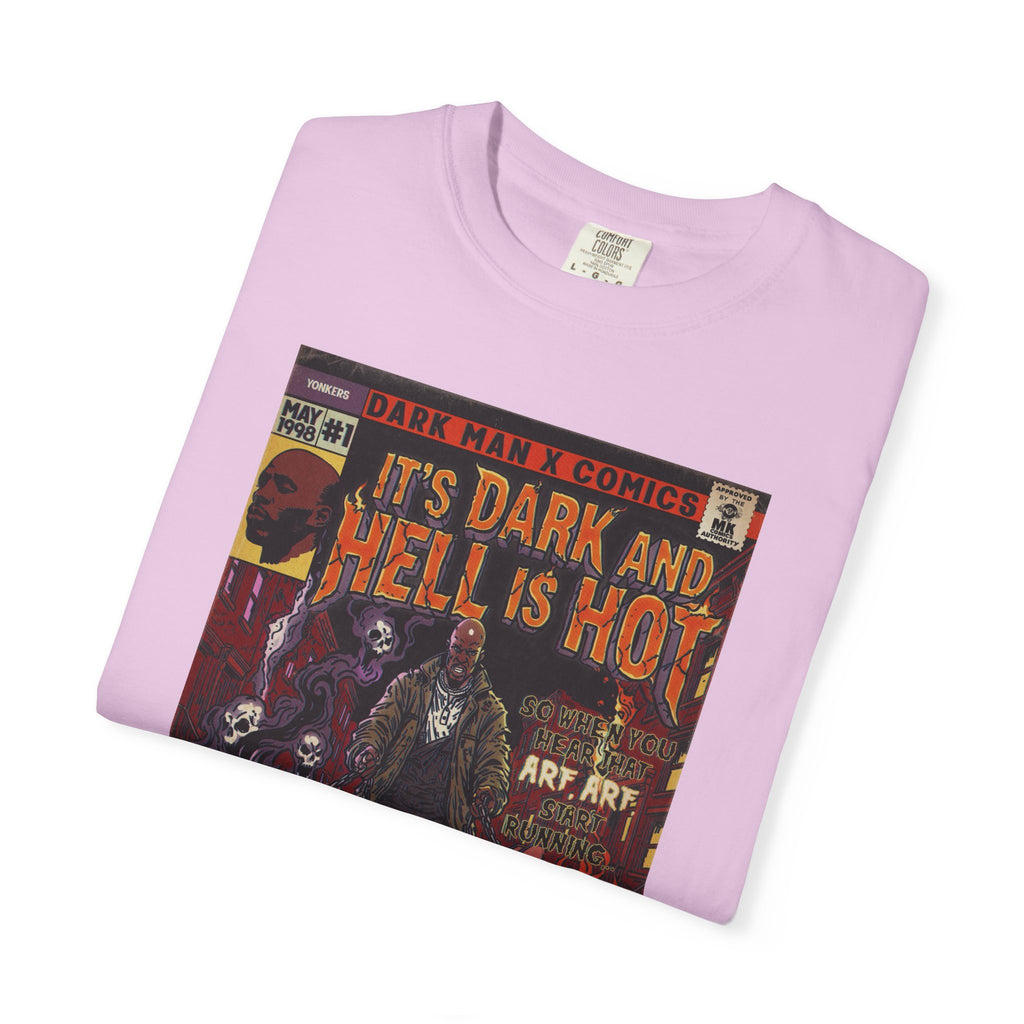 It's Dark & Hell is Hot - Unisex Comfort Colors T-shirt