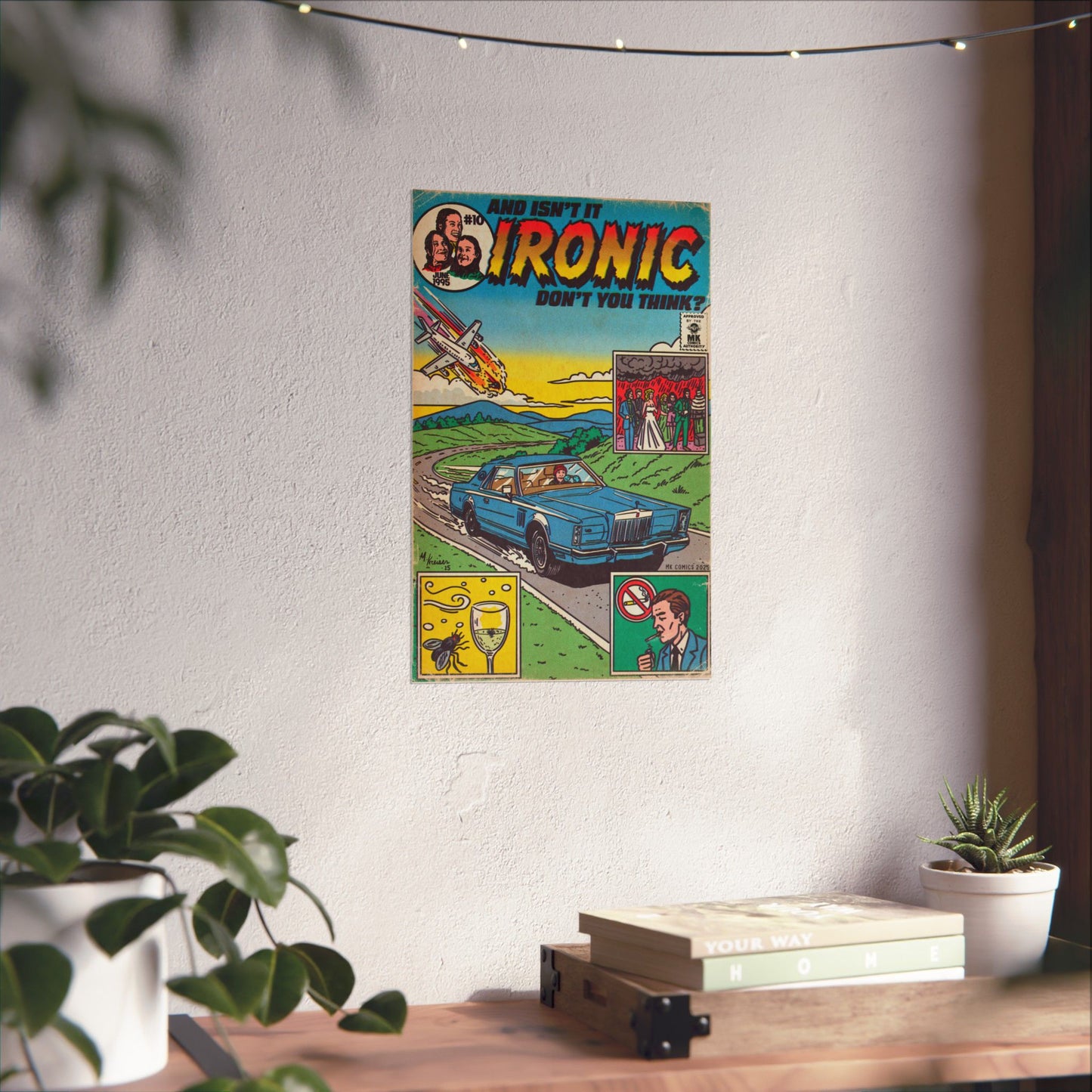 Ironic - Matte Vertical Posters