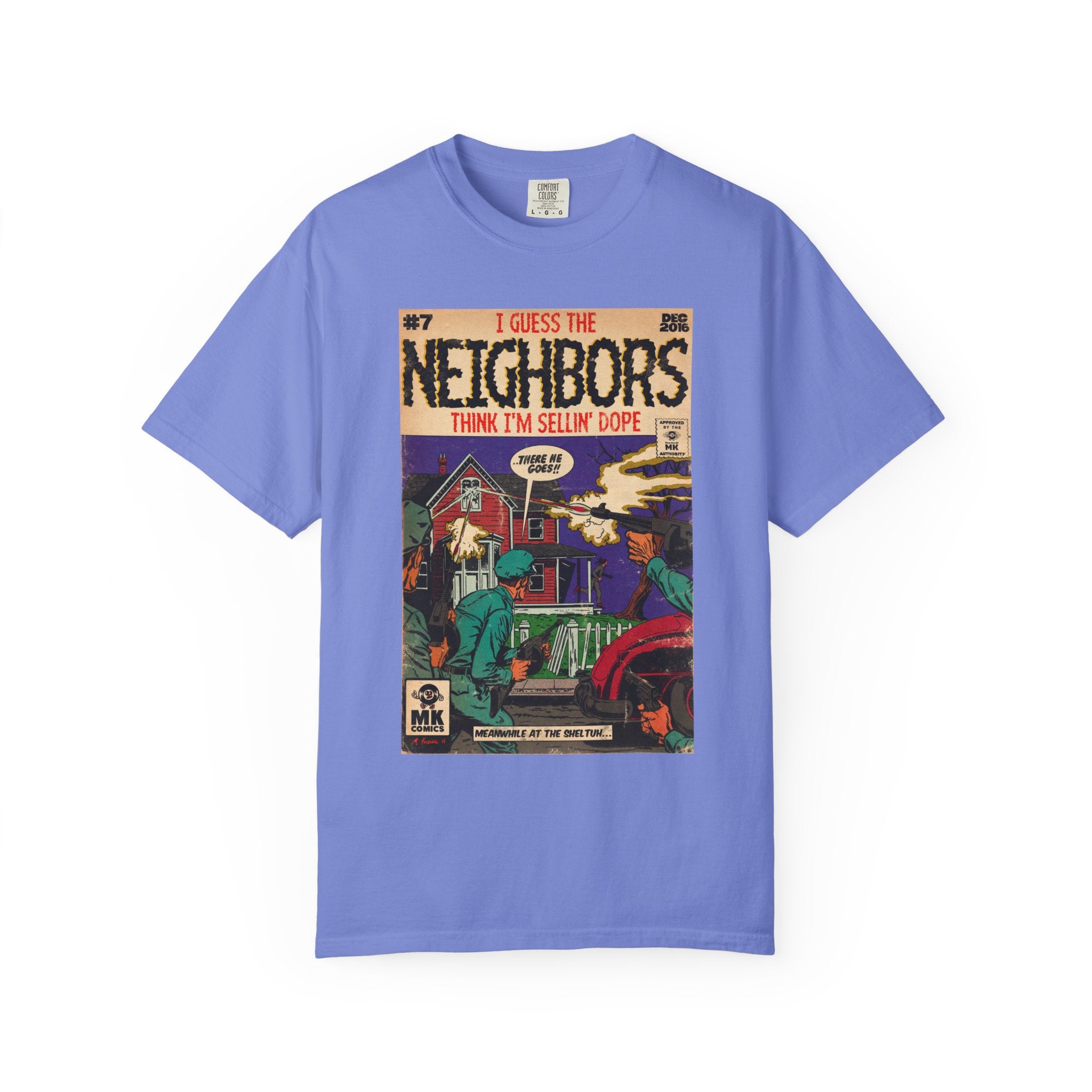 Neighbors - Unisex Comfort Colors T-shirt
