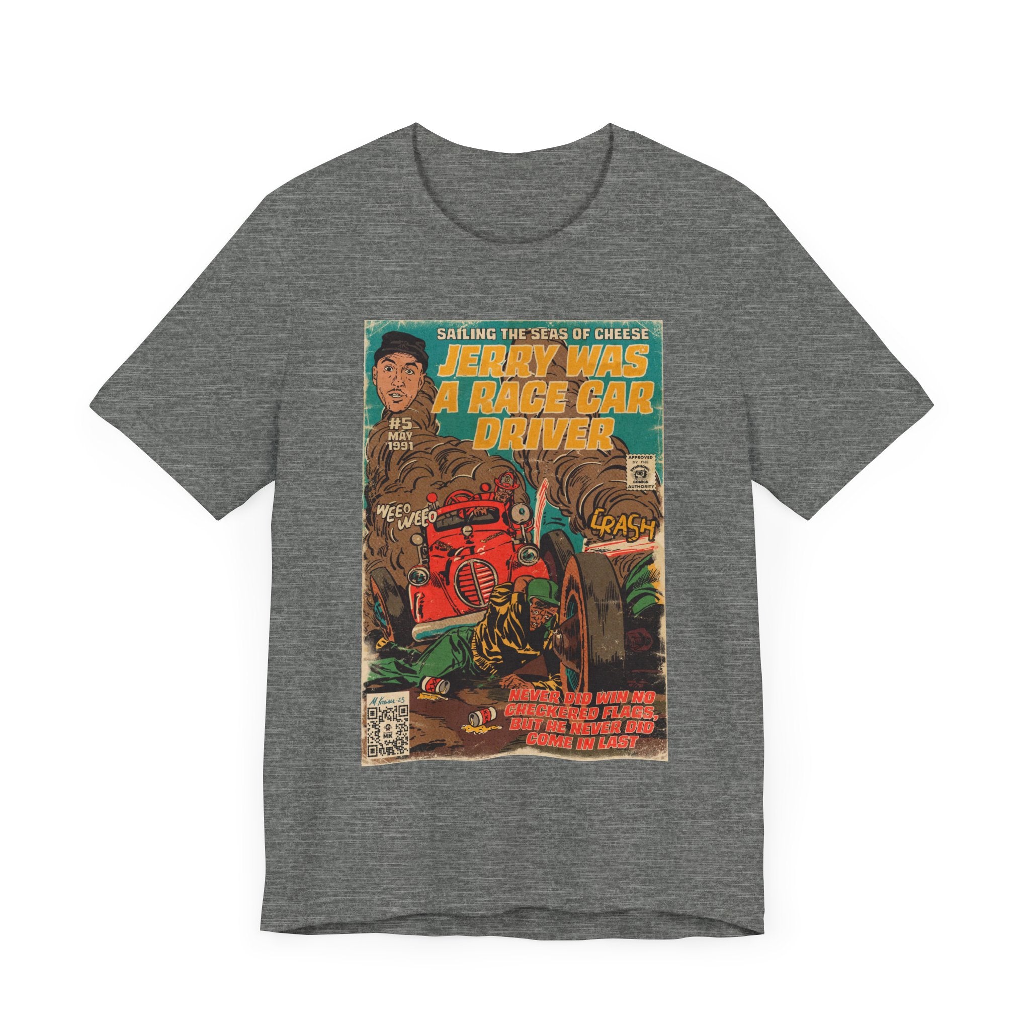 Jerry Was a Race Car Driver - Unisex Jersey Short Sleeve Tee