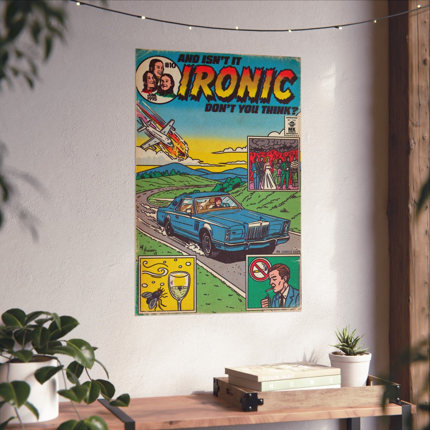 Ironic - Matte Vertical Posters