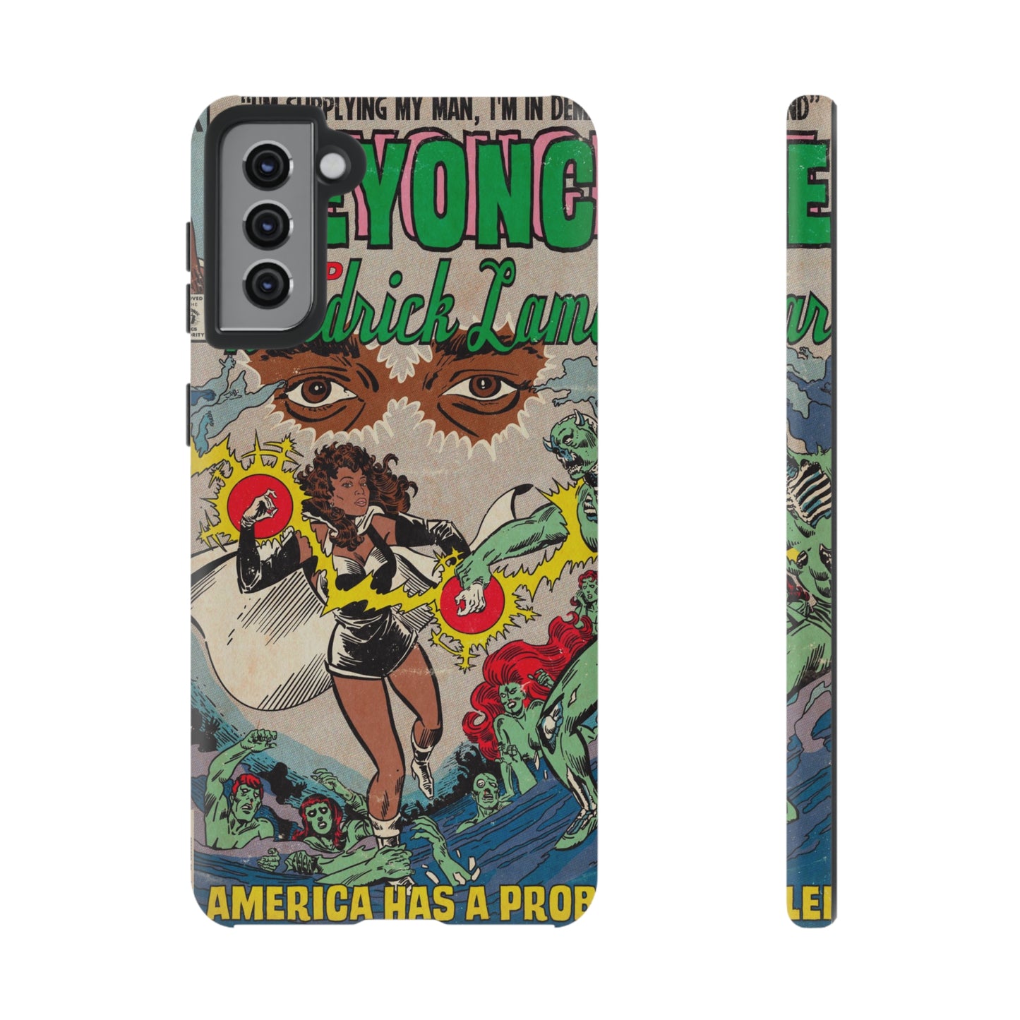 Beyoncé - America Has A Problem - Kendrick Lamar - Tough Phone Cases
