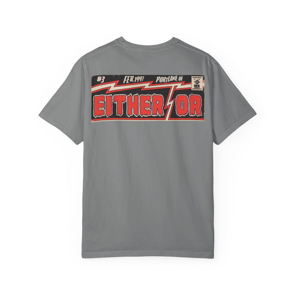 Either/Or - Unisex Comfort Colors T-shirt
