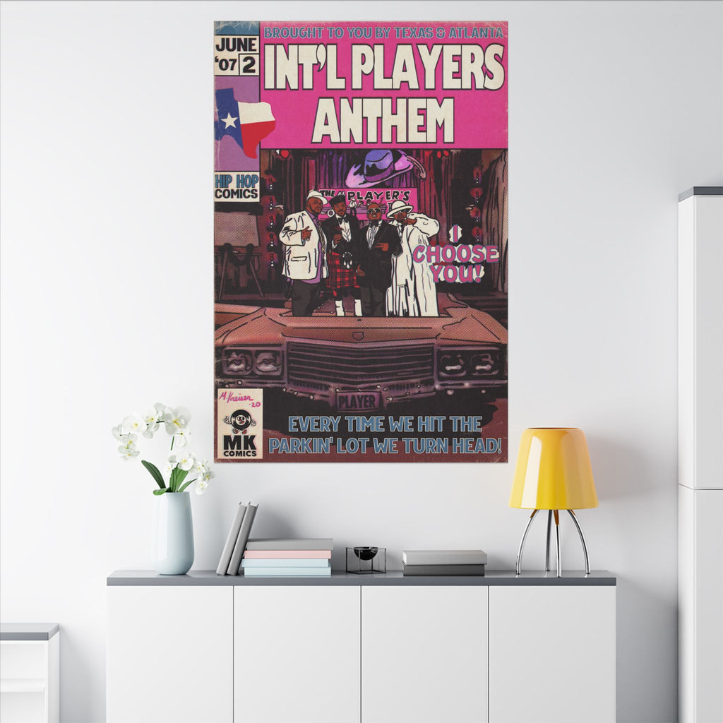 Int’l Players Anthem - Matte Canvas, Stretched, 0.75"
