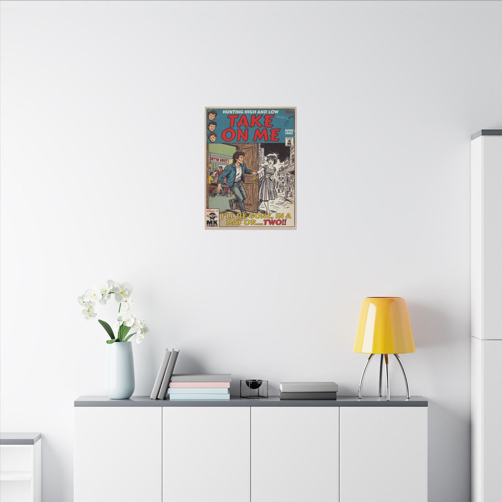 Take On Me - Matte Canvas, Stretched, 0.75" (Multi-Size)
