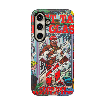 Don't Tap The Glass - Tough Phone Cases
