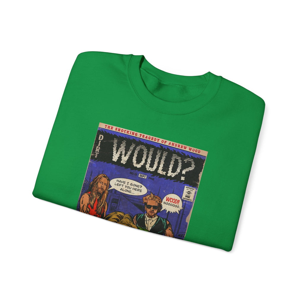 Would? - Unisex Heavy Blend™ Crewneck Sweatshirt