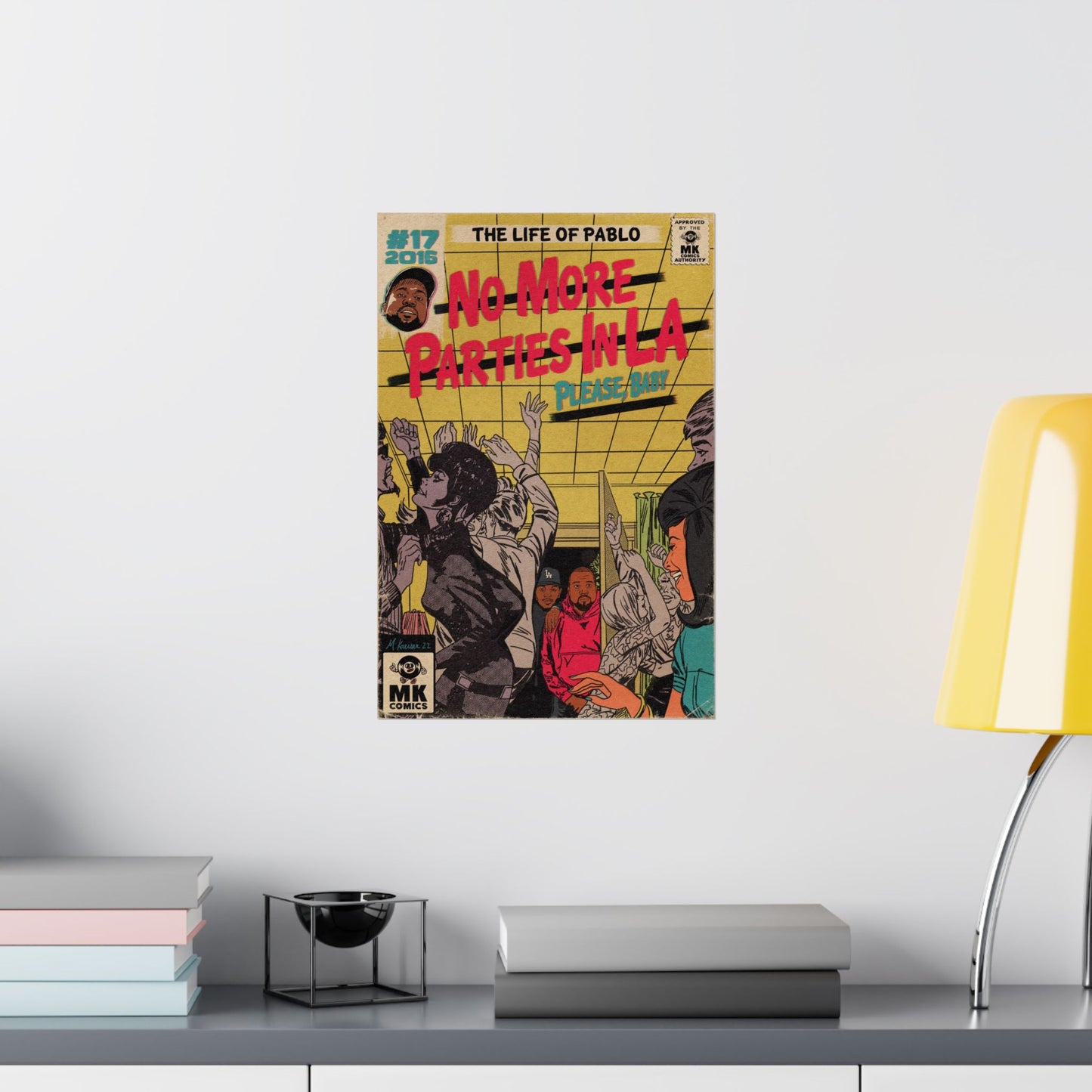 No More Parties in LA - Matte Vertical Posters