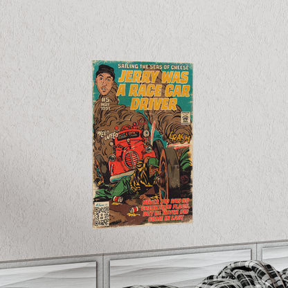 Primus - Jerry Was A Race Car Driver - Premium Matte Vertical Poster