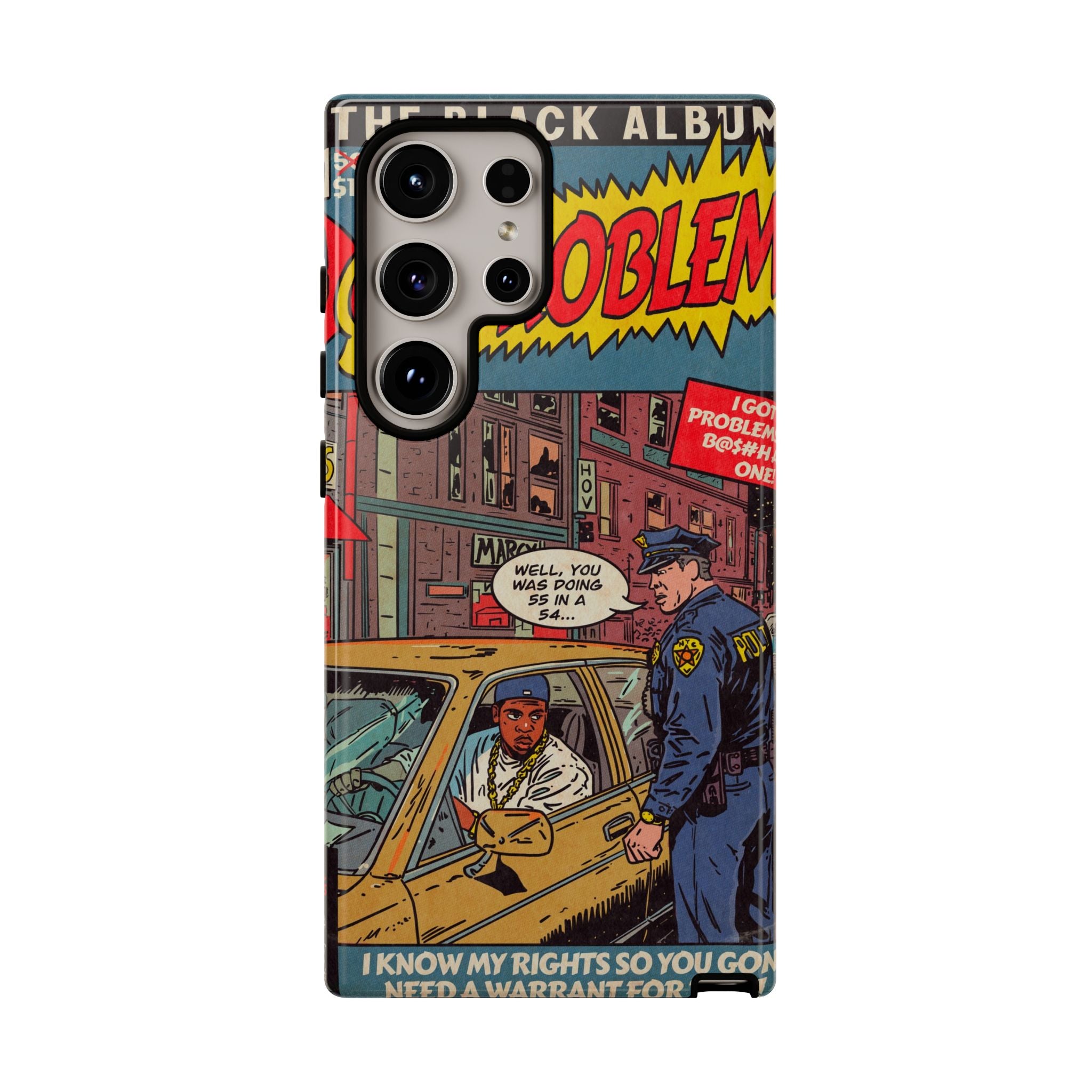 99 Problems - Tough Phone Cases