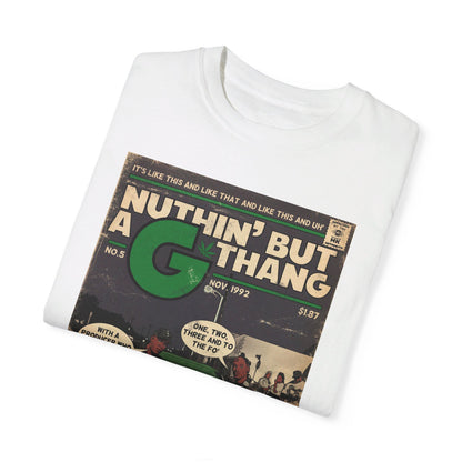 Dr. Dre & Snoop Dogg - Ain’t Nuthin But a G Thang - Unisex Comfort Colors T-shirt