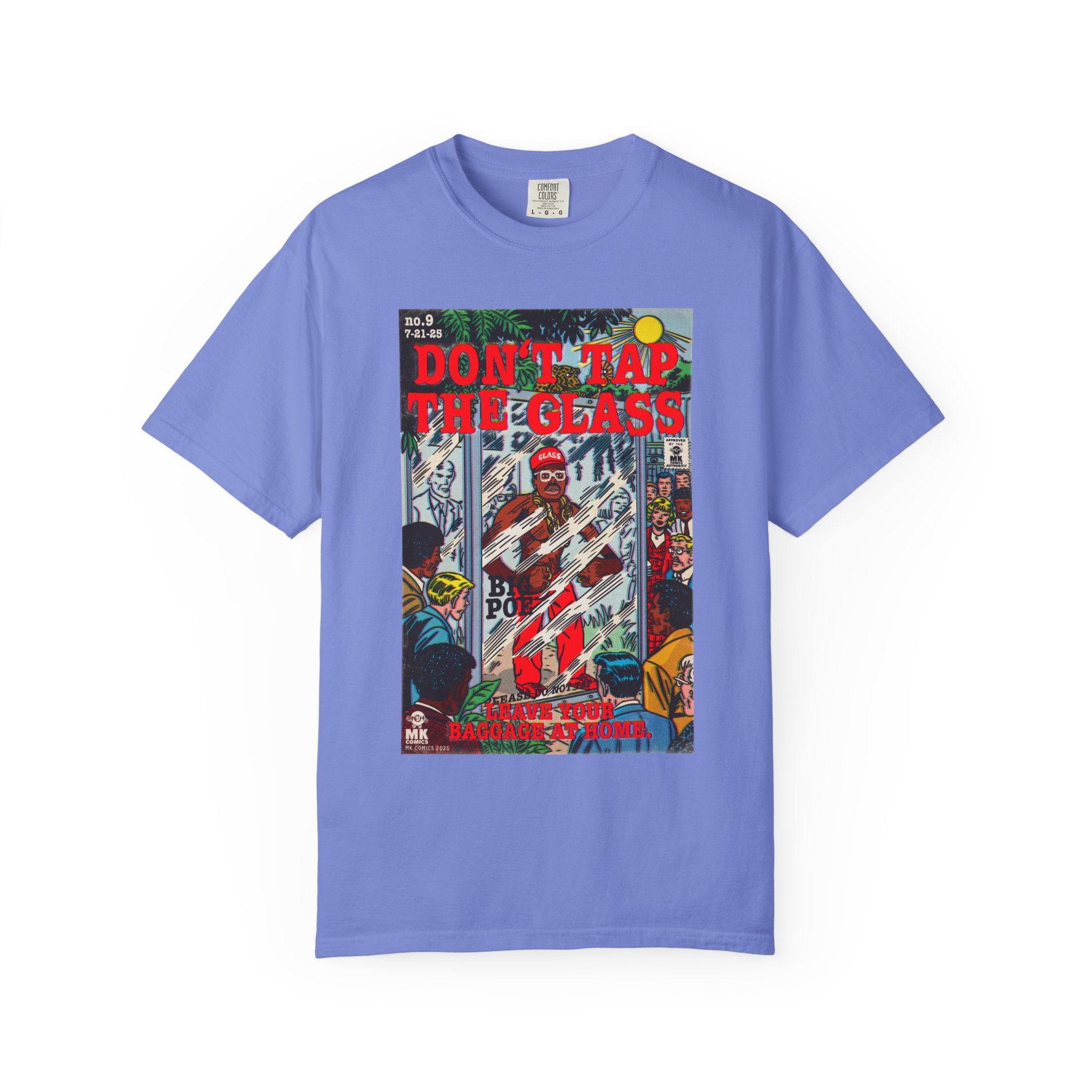 Don't Tap The Glass - Unisex Comfort Colors T-shirt