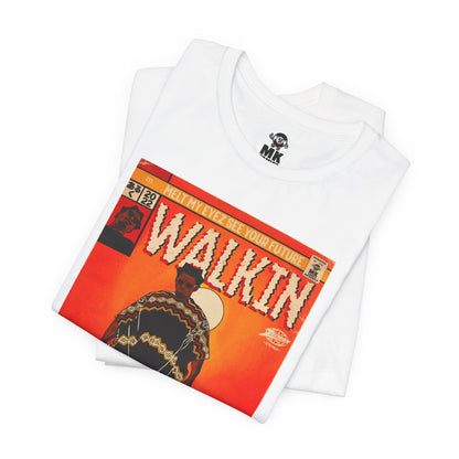 Walkin - Unisex Jersey Short Sleeve Tee