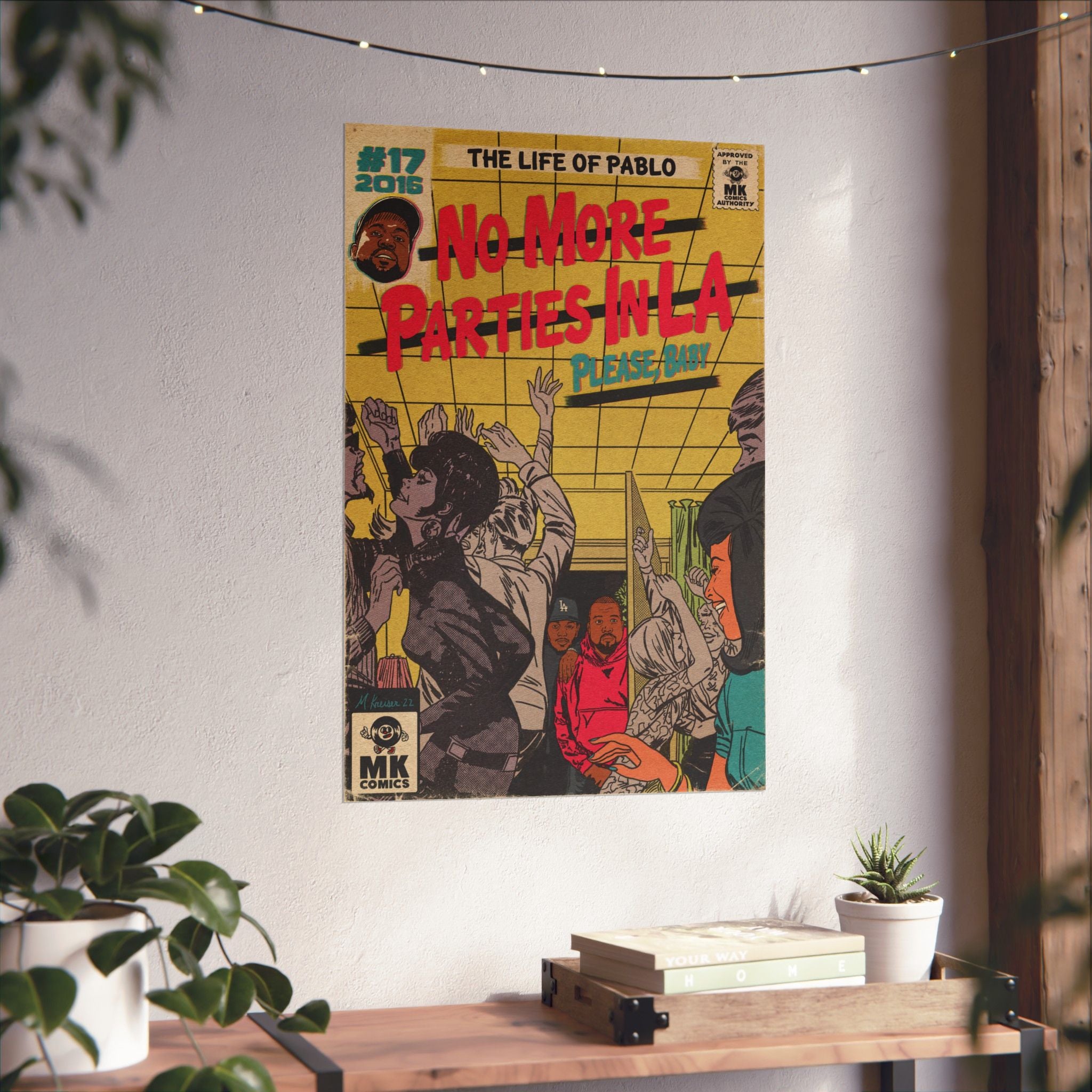 No More Parties in LA - Matte Vertical Posters