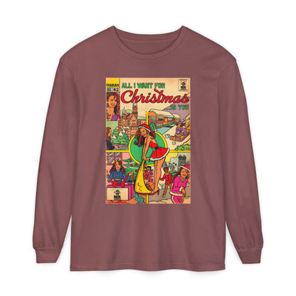 All I Want for Christmas.. - Unisex Comfort Colors Long Sleeve T-Shirt