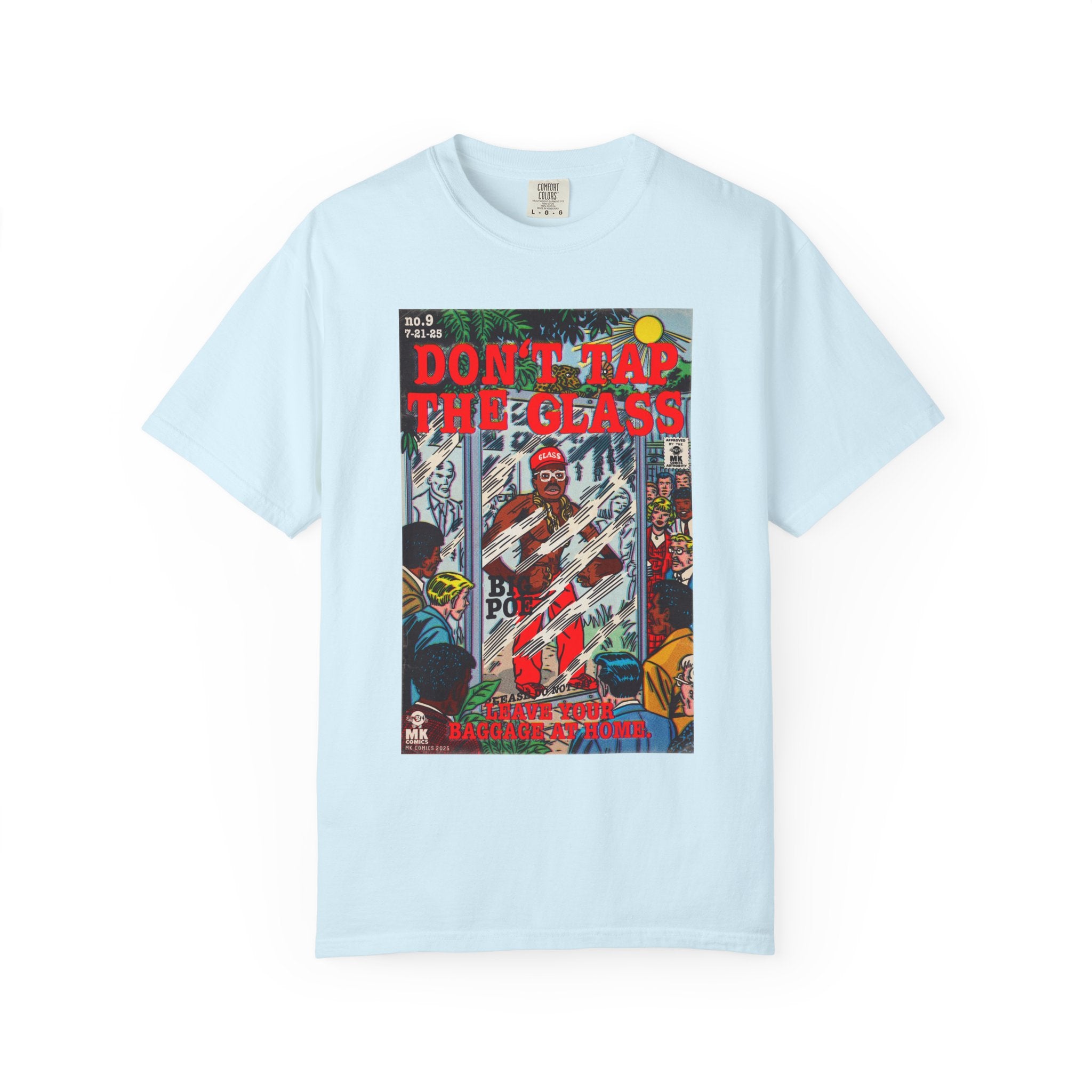 Don't Tap The Glass - Unisex Comfort Colors T-shirt