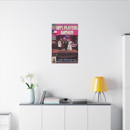 Int’l Players Anthem - Matte Canvas, Stretched, 0.75"