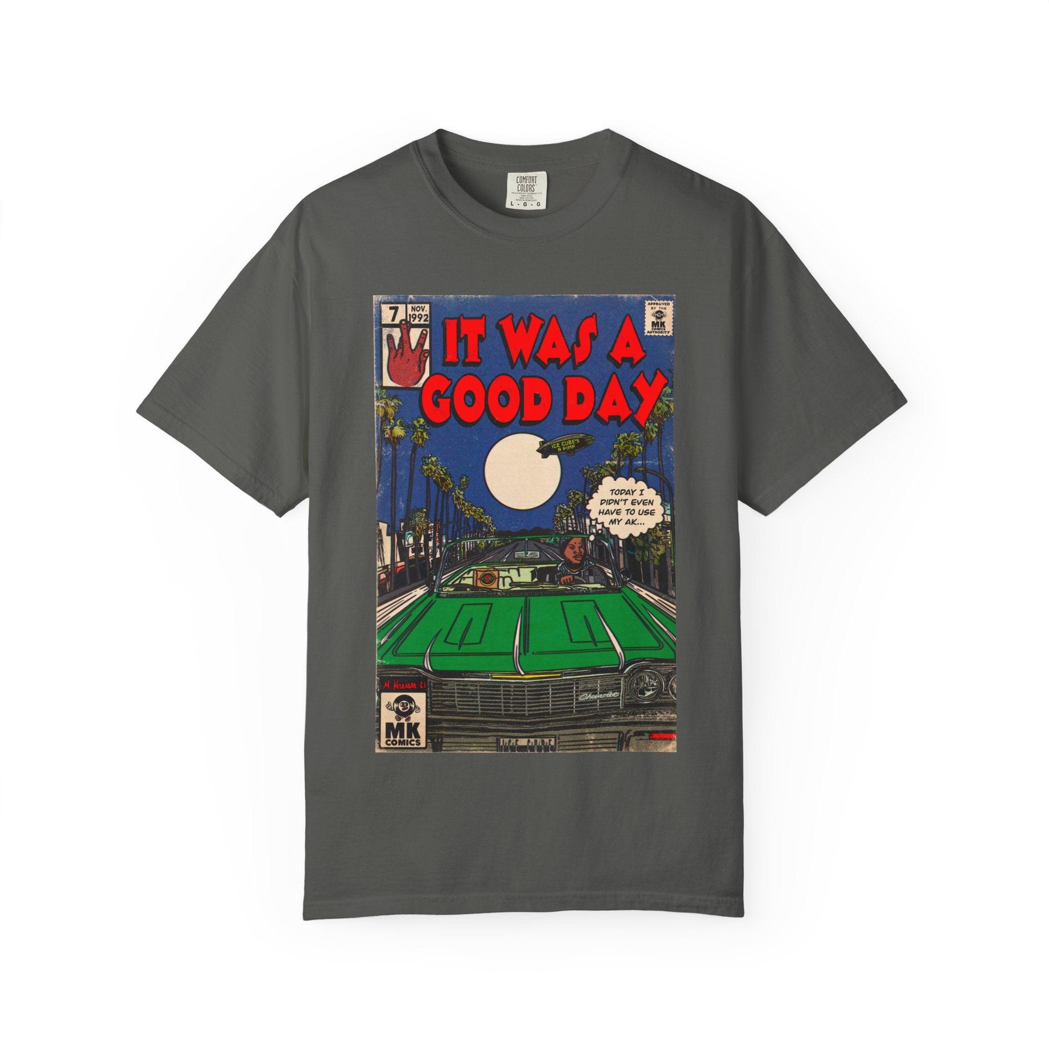 It Was a Good Day - Unisex Comfort Colors T-shirt