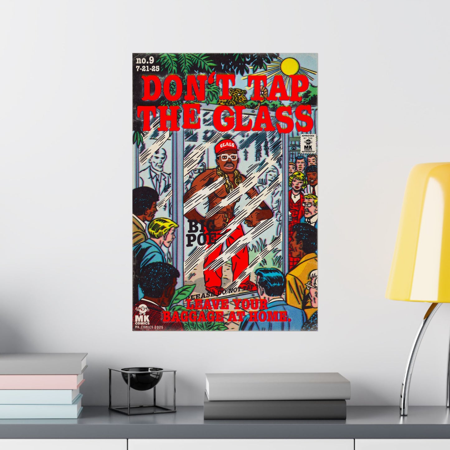 Don't Tap The Glass -Matte Vertical Posters