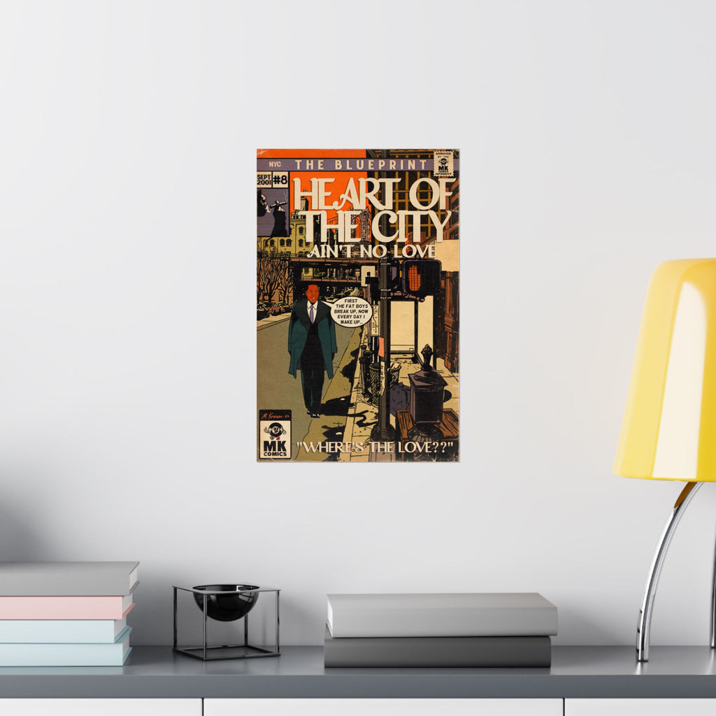 Heart Of The City - Vertical Matte Poster