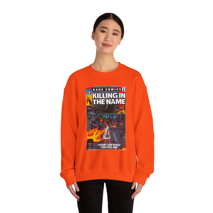 Rage - Killing In the Name - Unisex Heavy Blend™ Crewneck Sweatshirt