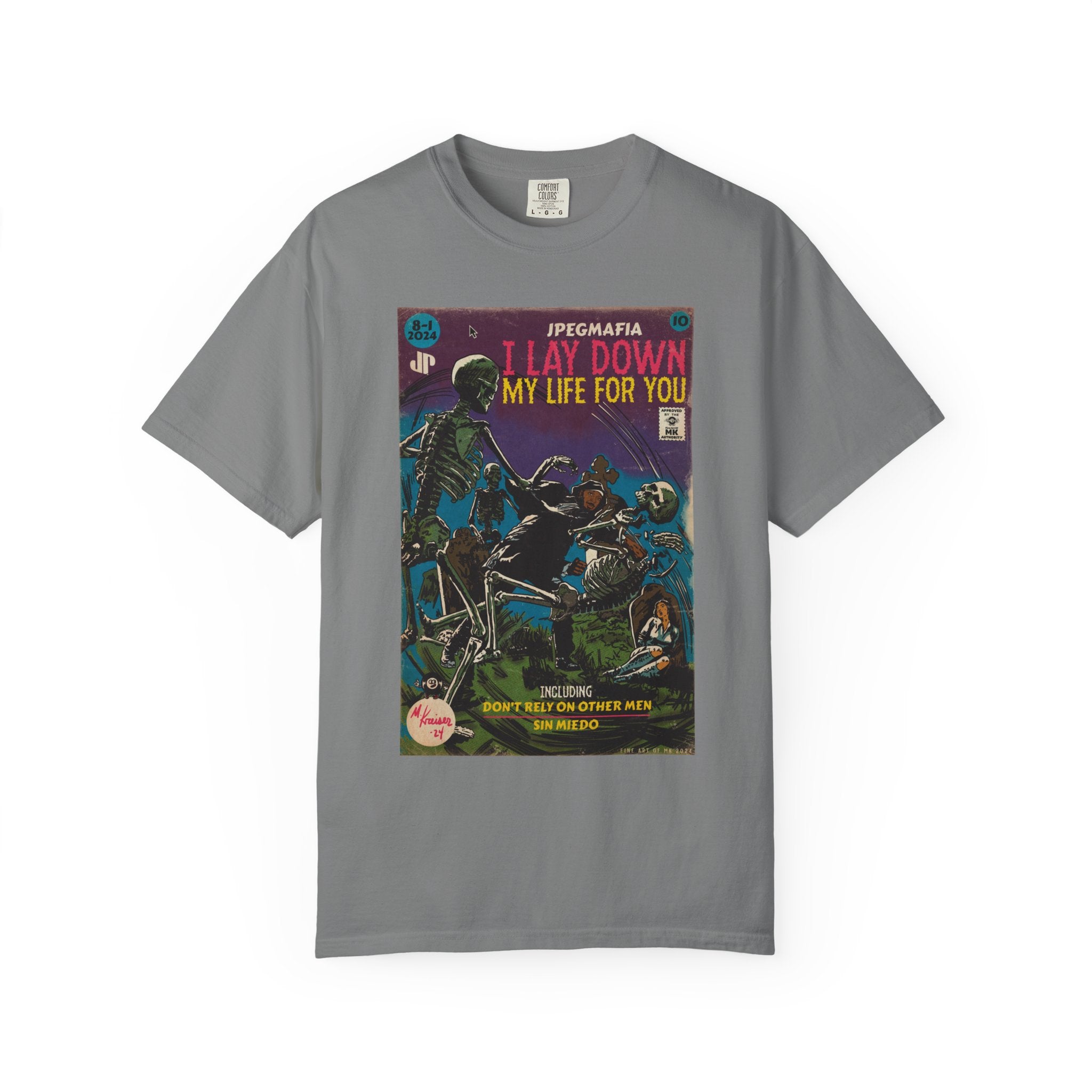 I Lay Down My Life For You -  Unisex Comfort Colors T-shirt
