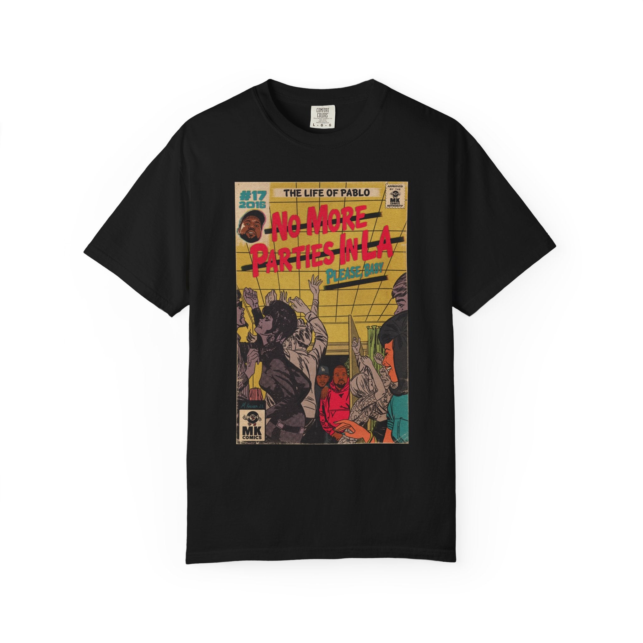 No More Parties in LA - Unisex Comfort Colors T-shirt