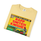 Rapp Snitch Knishes - Unisex Comfort Colors T-shirt