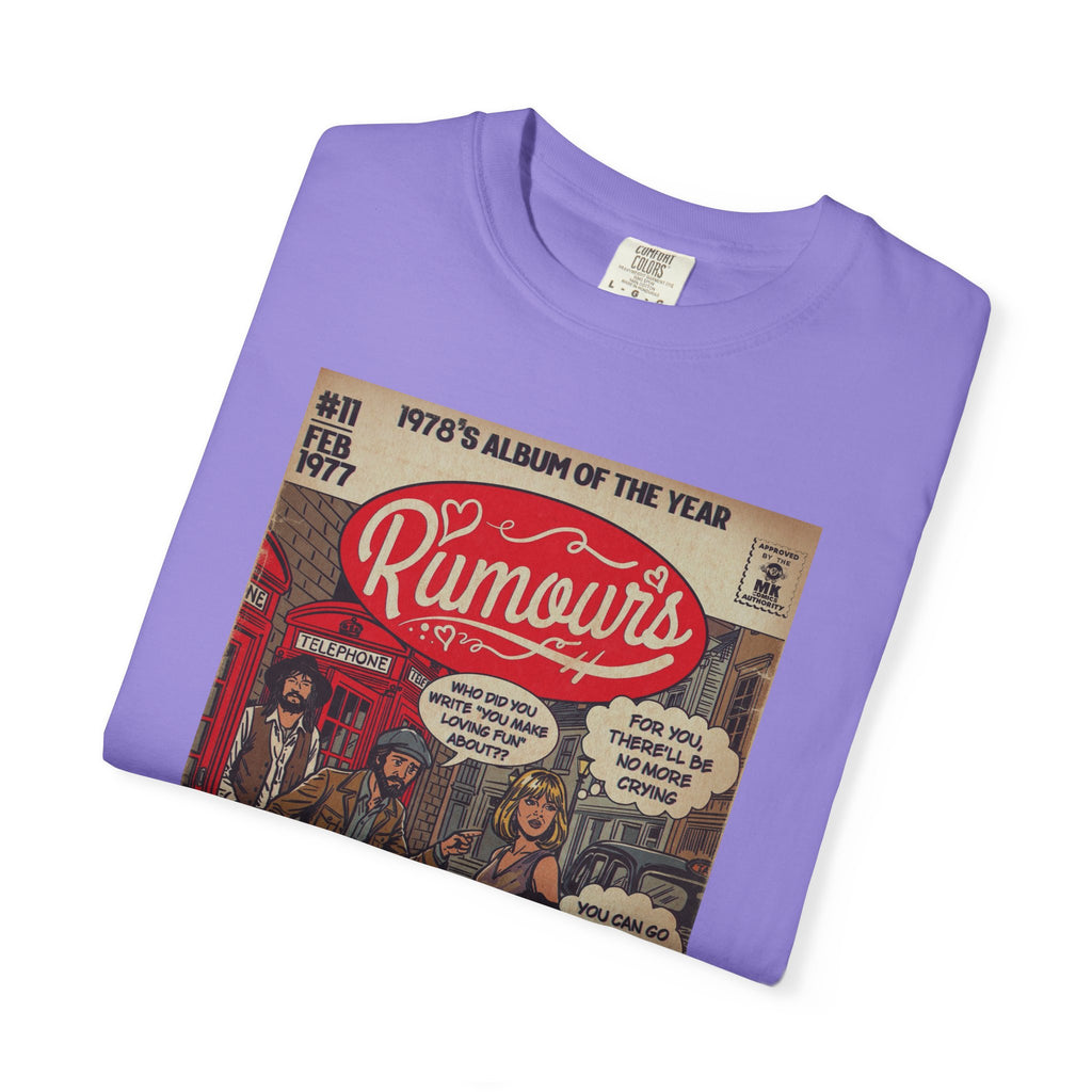 Rumours - Unisex Comfort Colors T-shirt
