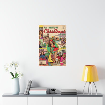Mariah Carey - All I Want For Christmas.. - Vertical Matte Poster