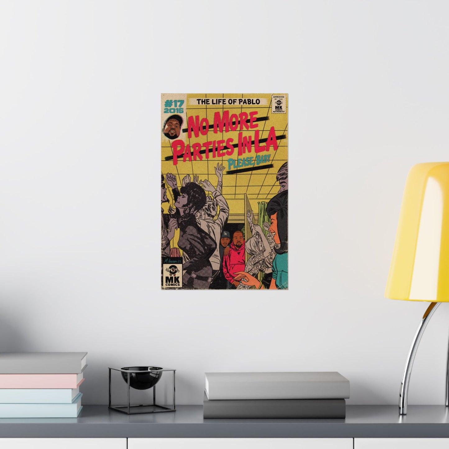 No More Parties in LA - Matte Vertical Posters