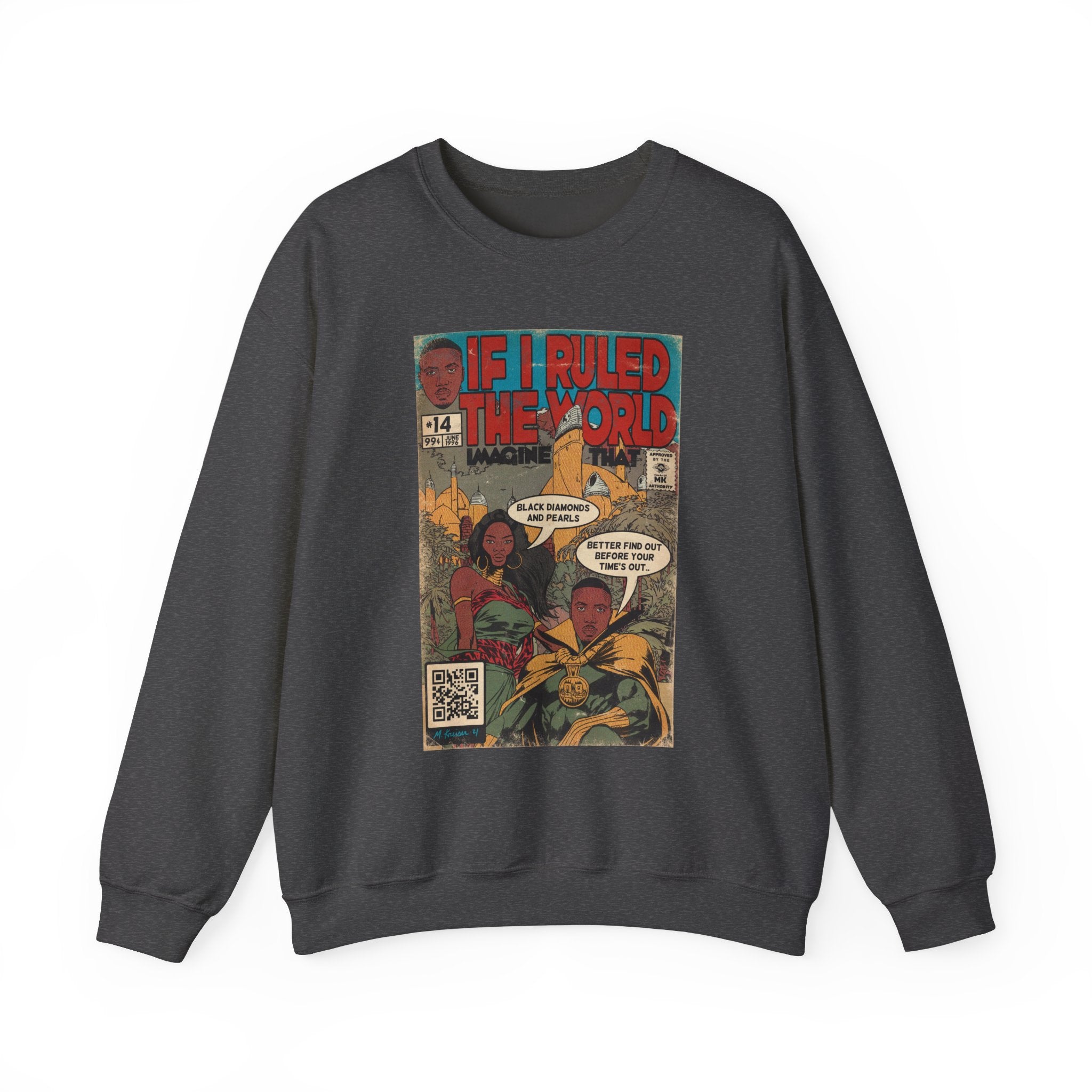 If I Ruled The World- Unisex Heavy Blend™ Crewneck Sweatshirt